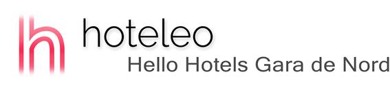 hoteleo - Hello Hotels Gara de Nord
