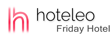 hoteleo - Friday Hotel
