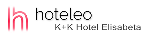 hoteleo - K+K Hotel Elisabeta