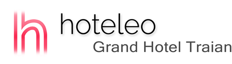 hoteleo - Grand Hotel Traian